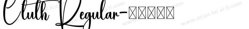 Cluth Regular字体转换